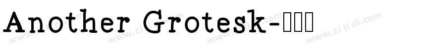 Another Grotesk字体转换